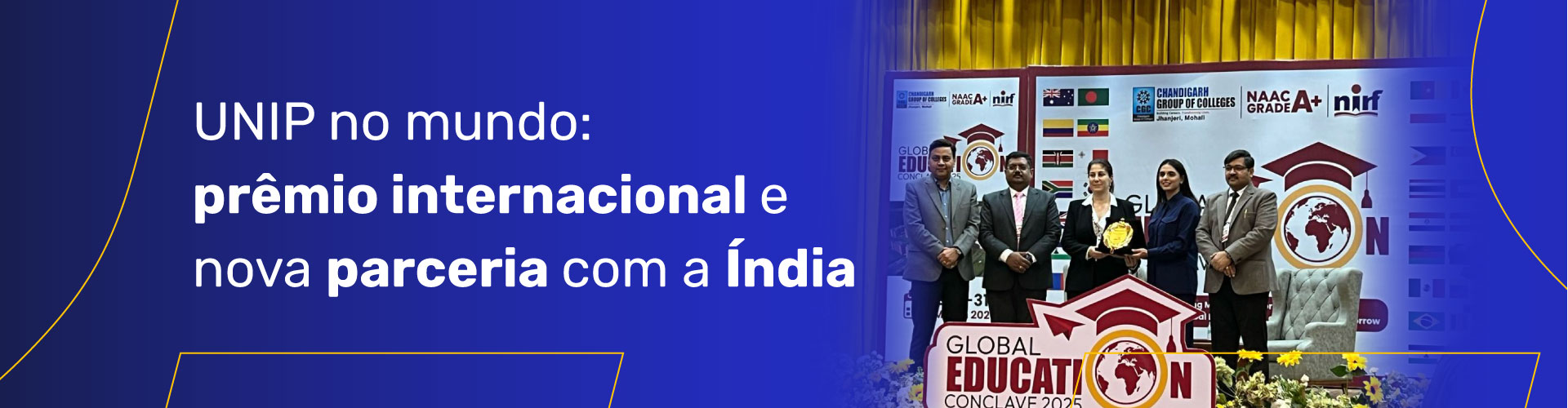 UNIP no mundo: prêmio internacional e nova parceria com a Índia 
